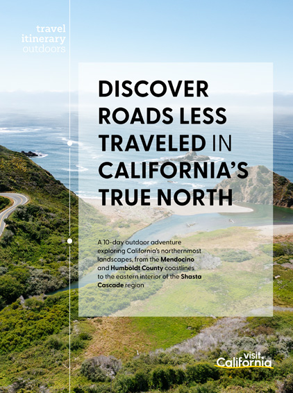 Discover Roads Less Traveled in California's True North